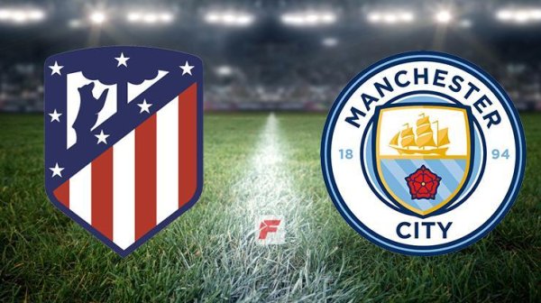 Atletico Madrid-Manchester City maçı ne zaman, saat kaçta, hangi kanalda?