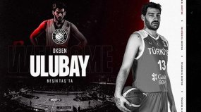 Beşiktaş Okben Ulubay’ı transfer etti!
